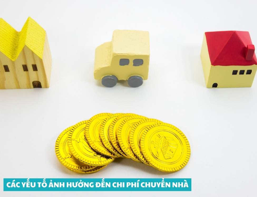 Các yếu tố ảnh hưởng đến chi phí chuyển nhà