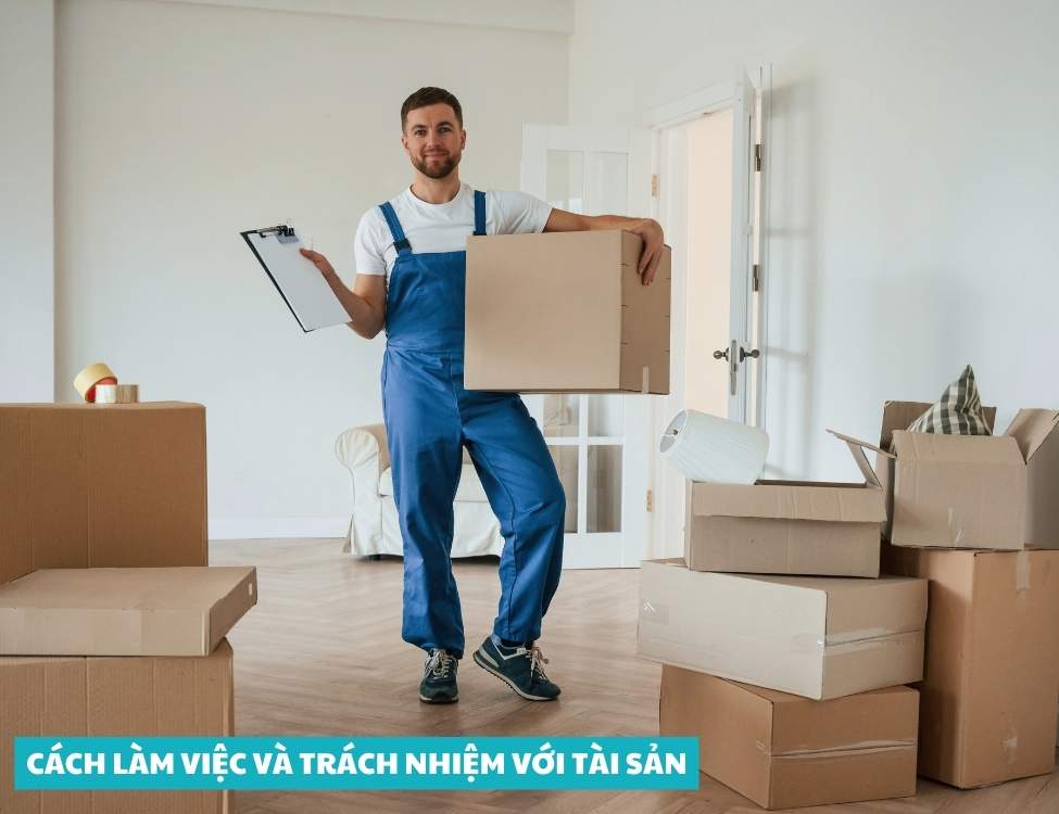 Cách làm việc và trách nhiệm với tài sản