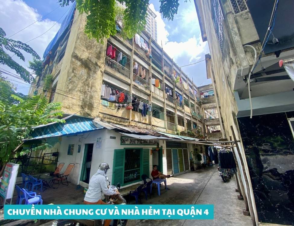 Chuyển nhà chung cư và nhà hẻm tại Quận 4 