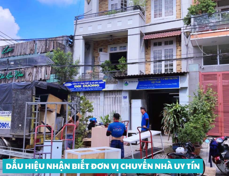 Dấu hiệu nhận biết đơn vị chuyển nhà uy tín
