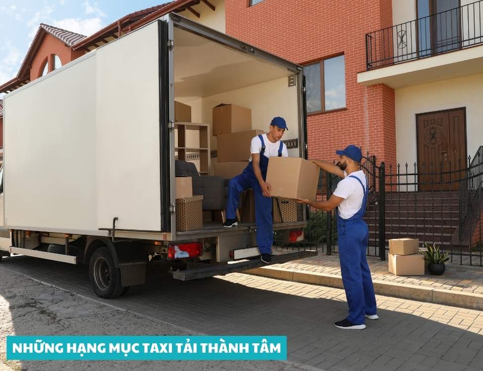 Những hạng mục Taxi Tải Thành Tâm