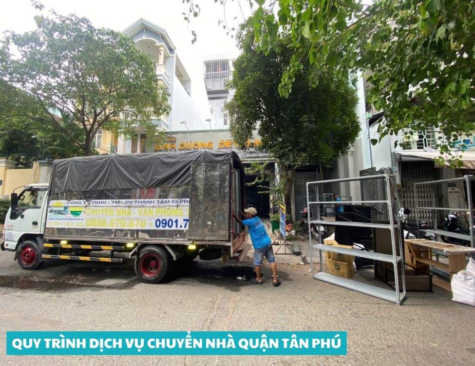 Quy trình dịch vụ chuyển nhà quận Tân Phú