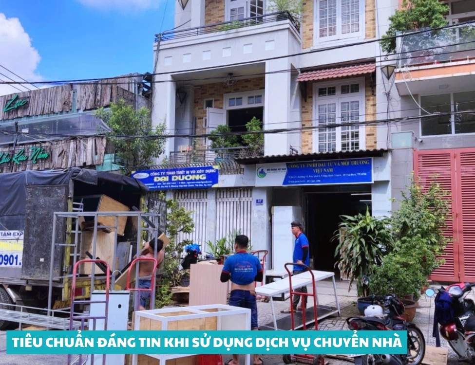 Tiêu chuẩn đáng tin khi sử dụng dịch vụ chuyển nhà Phú Nhuận