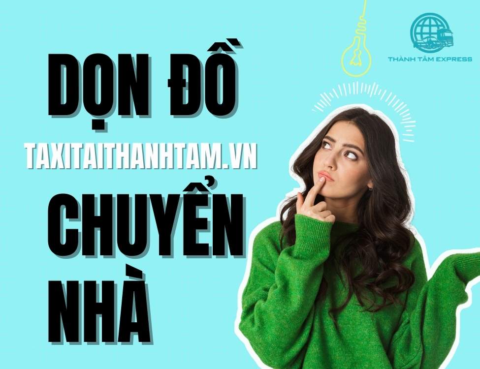 dọn đồ chuyển nhà