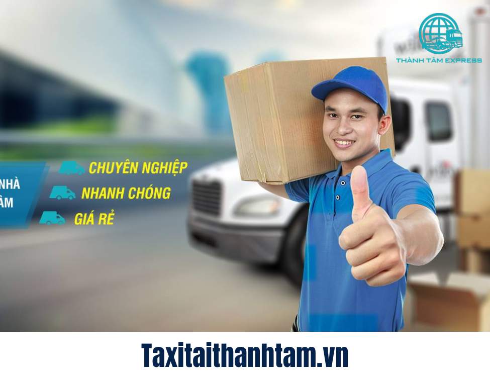 Dịch vụ chuyển nhà trọn gói Taxi Tải Thành Tâm uy tín chất lượng tại TPHCM.