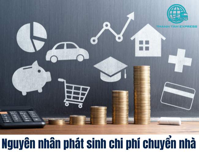 Nguyên nhân phát sinh chi phí chuyển nhà