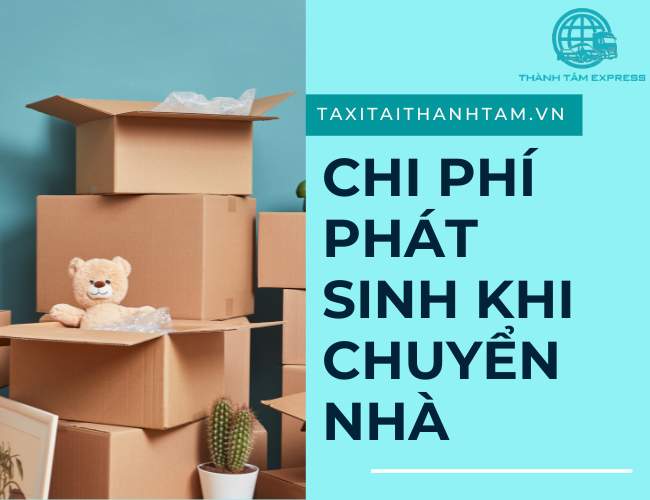 chi phí phát sinh khi chuyển nhà