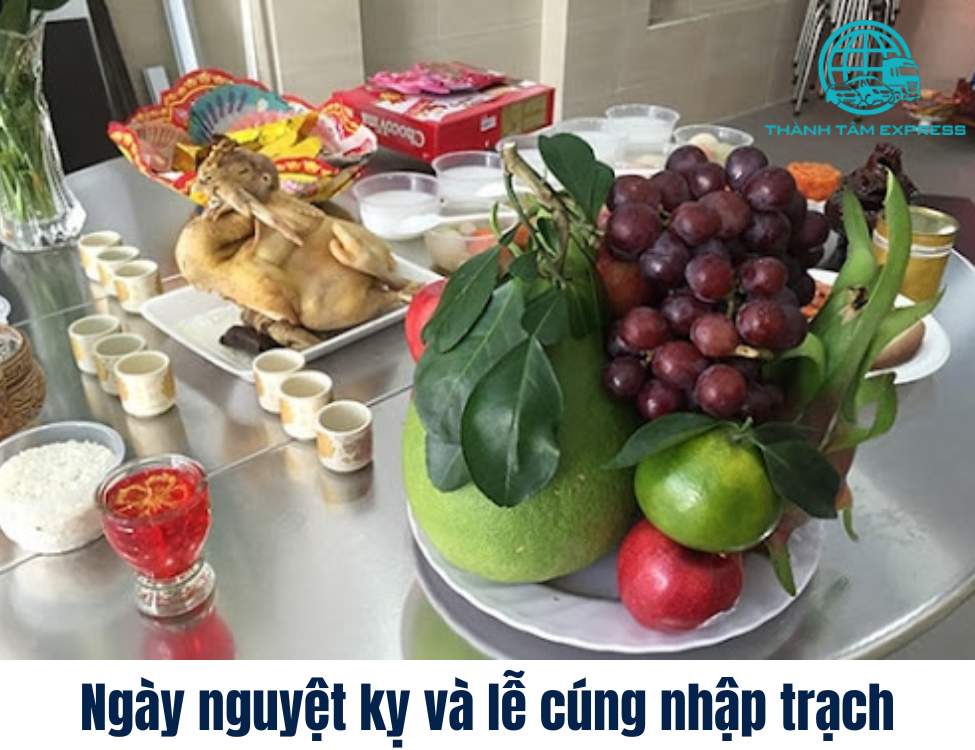 Ngày nguyệt kỵ và lễ cúng nhập trạch