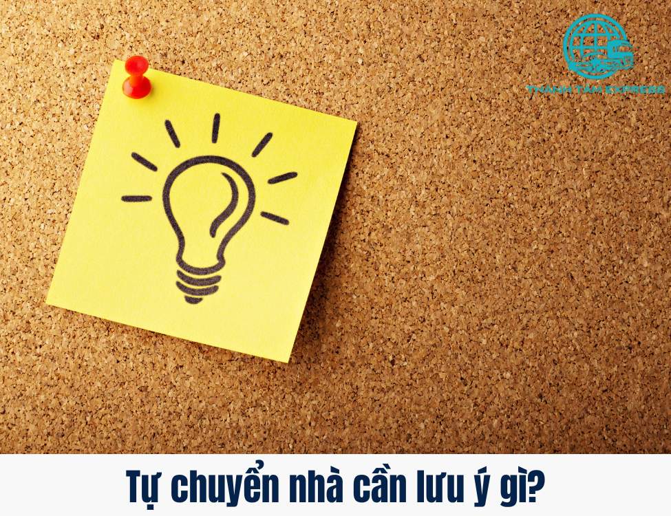 Tự chuyển nhà cần lưu ý gì?