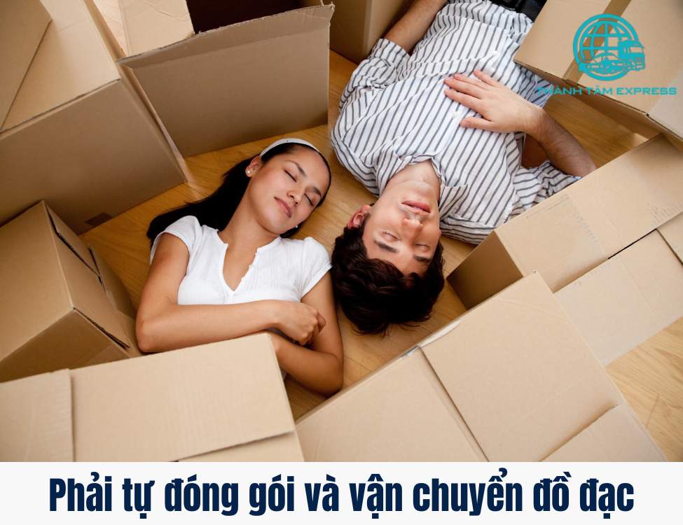 Phải tự đóng gói và vận chuyển đồ đạc khi chuyển nhà