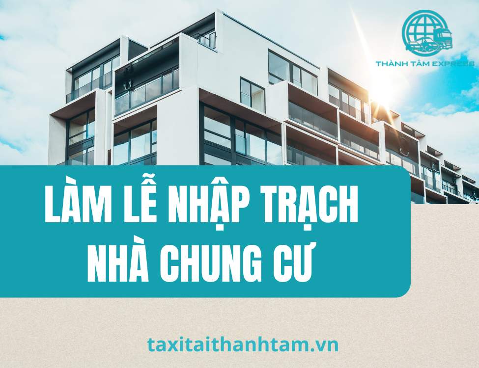 làm lễ nhập trạch nhà chung cư
