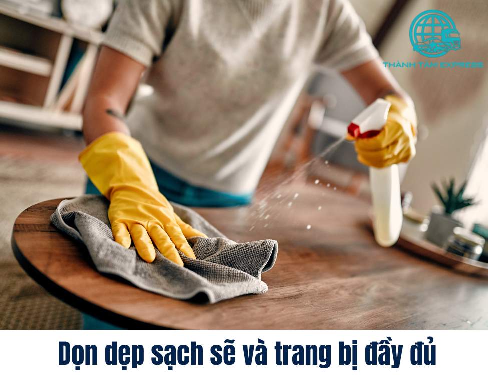 Nhà mới cần được dọn dẹp sạch sẽ và trang bị đầy đủ