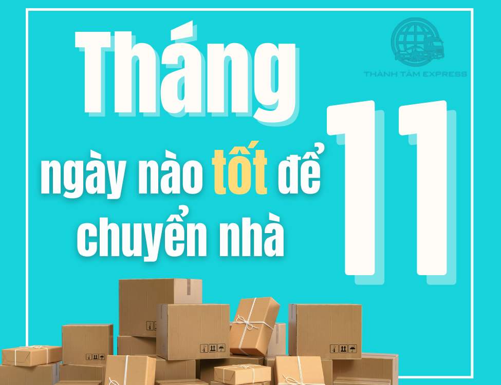 tháng 11 ngày nào tốt để chuyển nhà
