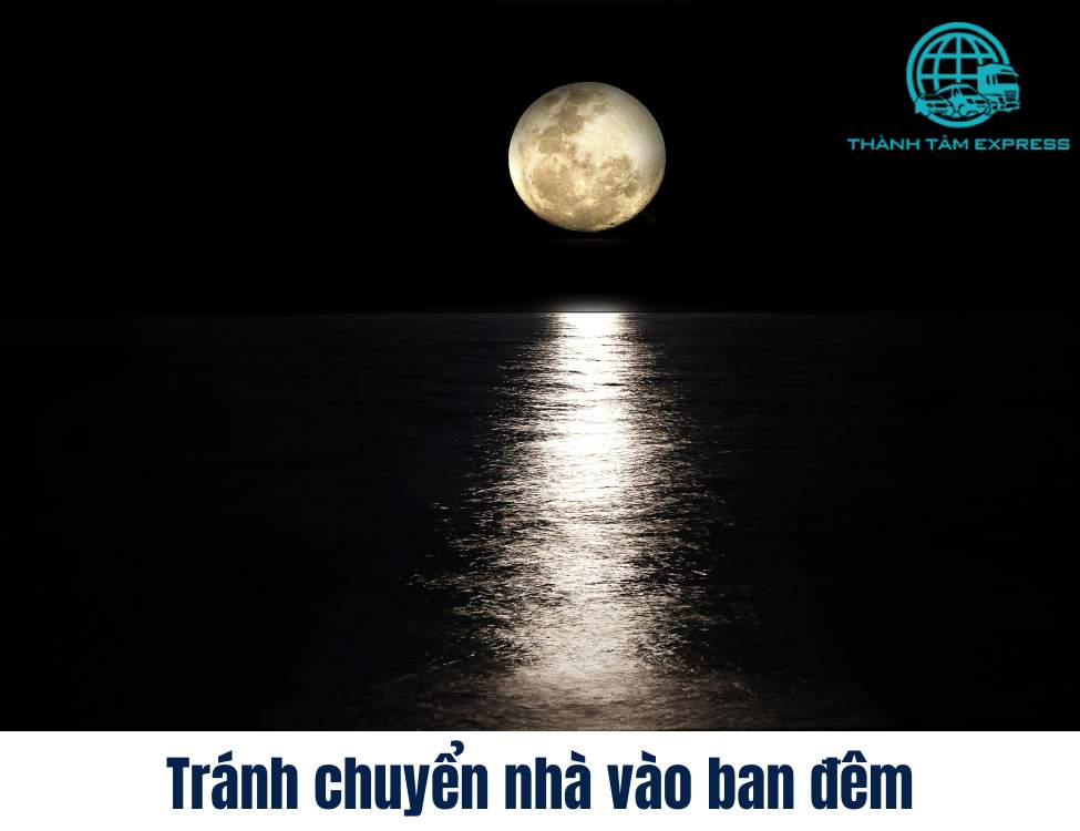 Tránh chuyển nhà vào ban đêm