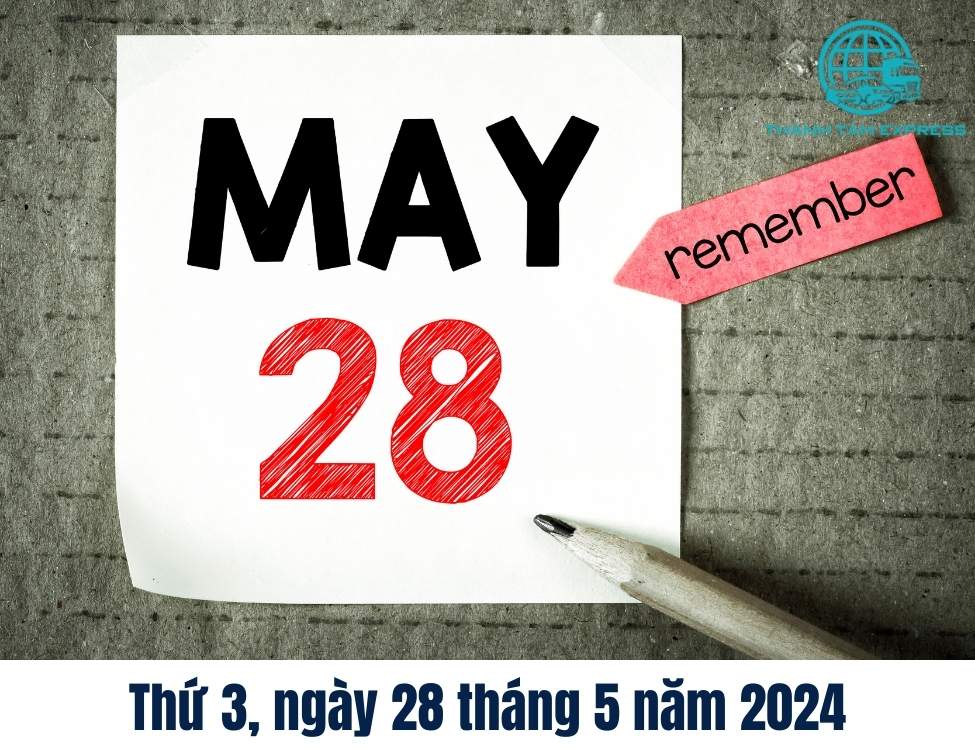 Thứ 3, ngày 28 tháng 5 năm 2024
