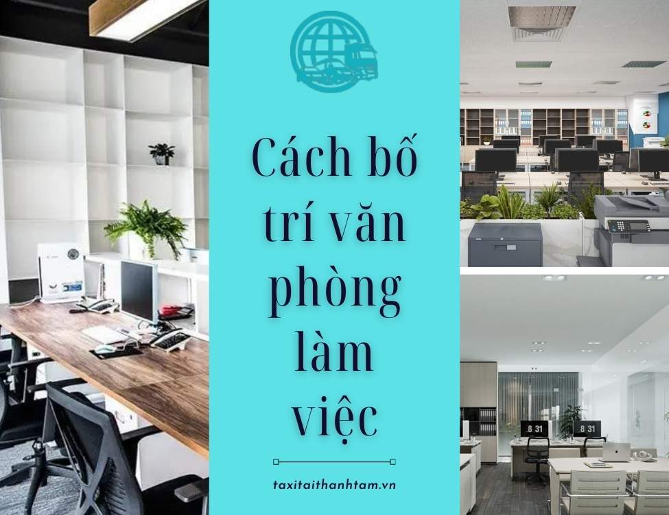 cách bố trí văn phòng làm việc