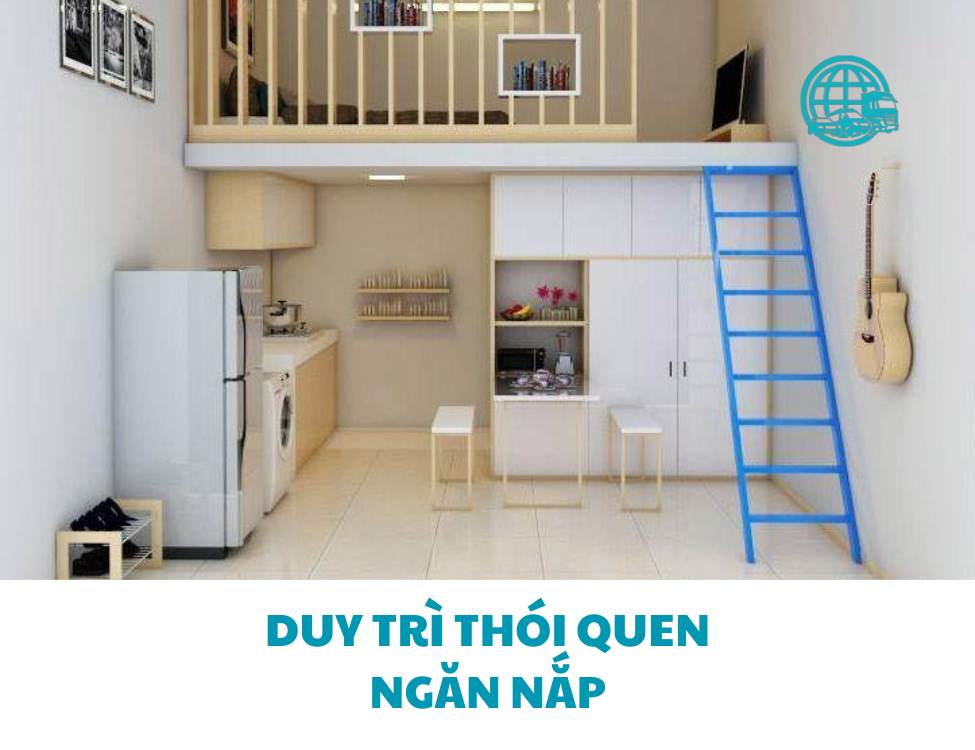 Duy trì thói quen ngăn nắp