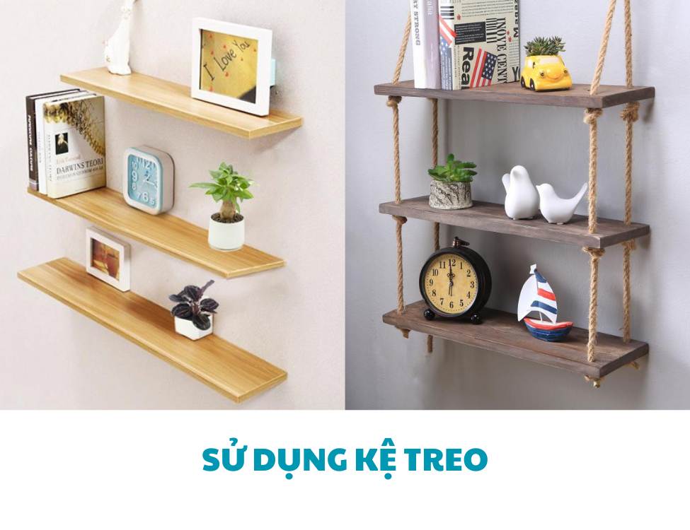 Sử dụng kệ treo