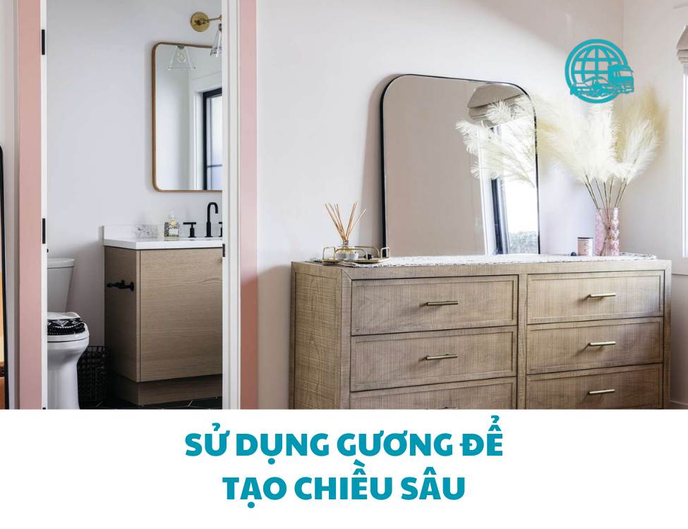 Sử dụng gương để tạo chiều sâu: