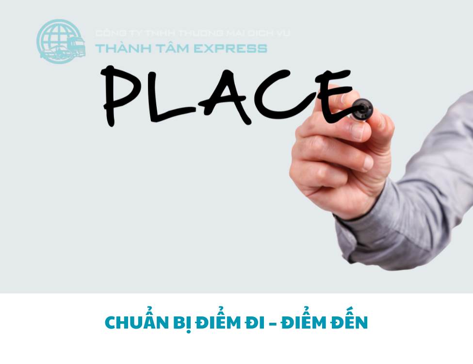 Chuẩn bị điểm đi – điểm đến