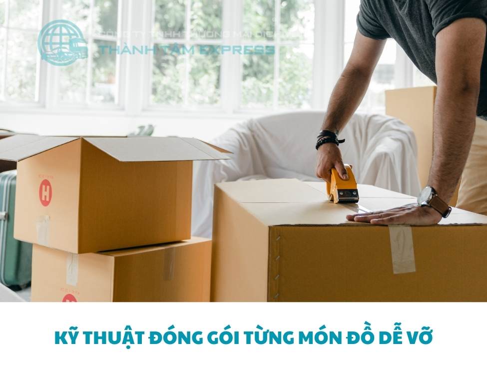 Cách bảo quản đồ dùng dễ vỡ khi thuê xe tải chuyển nhà