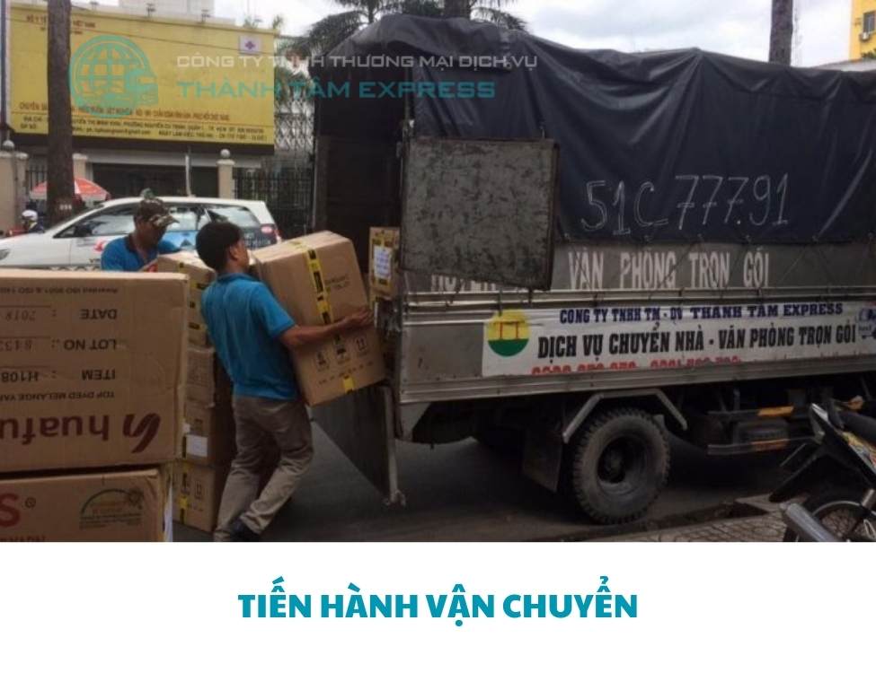 Tiến hành vận chuyển