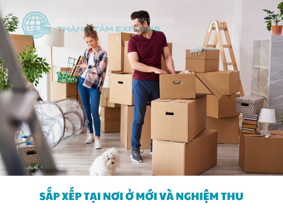 Sắp xếp tại nơi ở mới và nghiệm thu