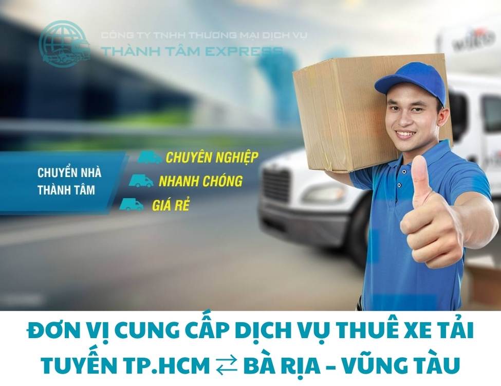 Thuê xe tải chuyển nhà từ TP.HCM đến Bà Rịa – Vũng Tàu