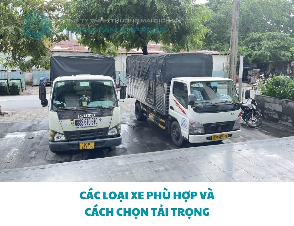 Các loại xe phù hợp và cách chọn tải trọng