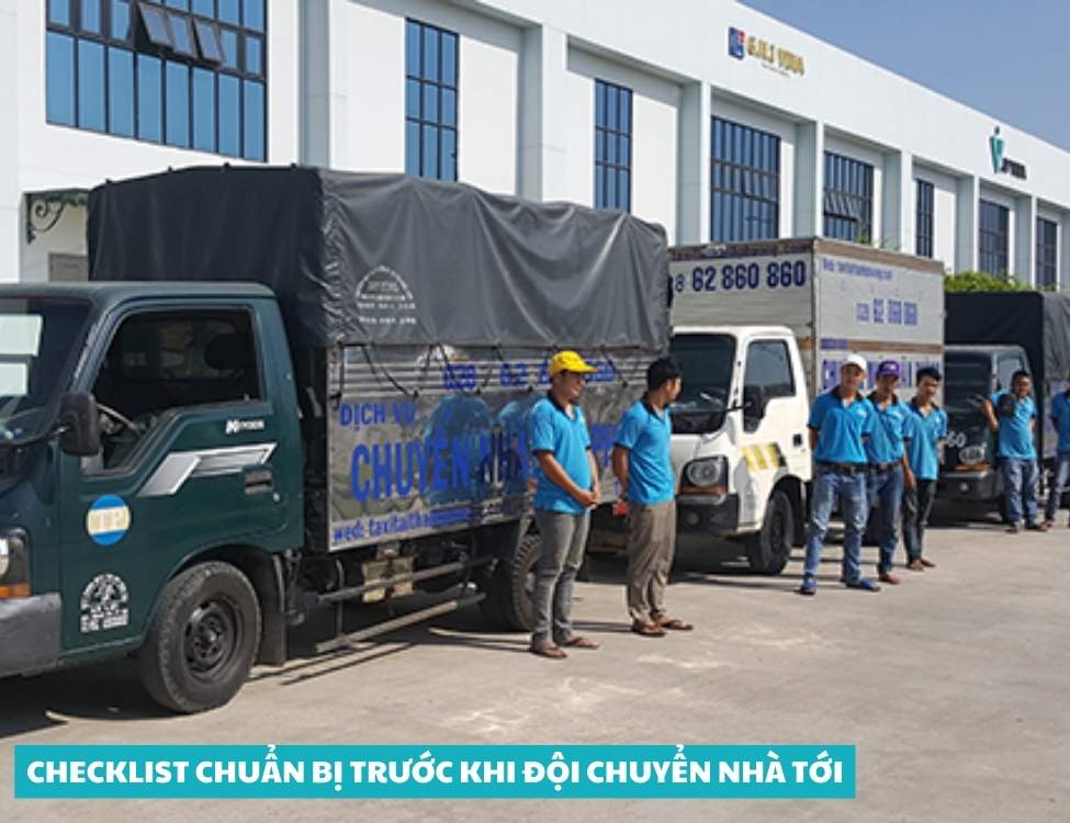 Checklist chuẩn bị trước khi đội chuyển nhà tới