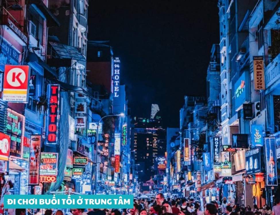 Đi chơi buổi tối ở trung tâm