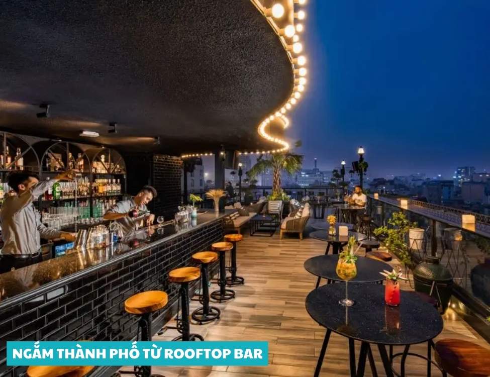 Ngắm thành phố từ rooftop bar