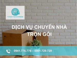 dịch vụ chuyển nhà trọn gói