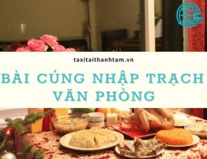 bài cúng nhập trạch văn phòng
