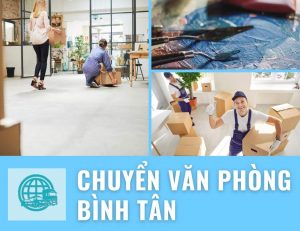 chuyển văn phòng quận Bình Tân