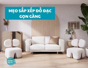 mẹo sắp xếp đồ đạc gọn gàng
