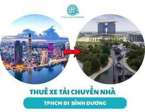 Dịch vụ thuê xe tải chuyển nhà từ TPHCM đến Bình Dương